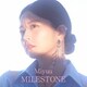Miyuu／MILESTONE
