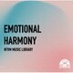 NTVM Music Library EMOTIONAL HARMONY