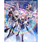 劇場版 ポールプリンセス!! 【特装盤】