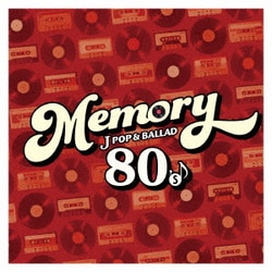 MEMORY 80's J POP & BALLAD