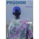 PRODISM(プロディズム) 2024年 07月号 [雑誌]
