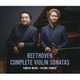 三浦文彰 清水和音／ベートーヴェン:ヴァイオリン・ソナタ全集