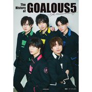 The History of GOALOUS5―5th Anniversary [単行本]