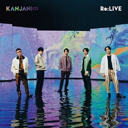 関ジャニ∞／Re:LIVE