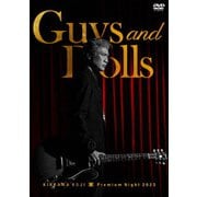 KIKKAWA KOJI Premium Night 2023 "Guys & Dolls"