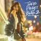 SPICY CHOCOLATE／TOKYO HEART BEATS 2