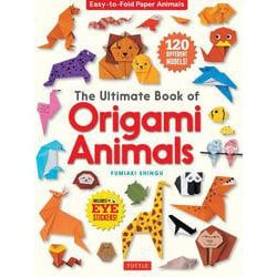 The Ultimate Book of Origami Animals 新版 [単行本]