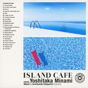 ISLAND CAFE meets 南佳孝