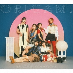 Little Glee Monster／ORIGAMI
