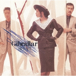 ハイ・ファイ・セット／Gibraltar