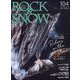 ROCK ＆ SNOW Vol.104（summer iss（別冊山と溪谷） [ムックその他]