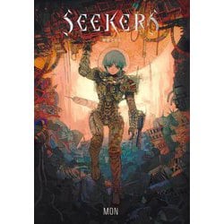 SEEKERS―探索者たち 絵物語 [単行本]