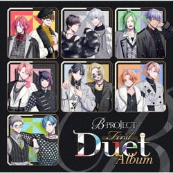 B-PROJECT／First Duet