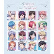 「B-PROJECT ~熱烈*ラブコール~」BRANDNEW*PARTY
