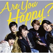 Are You Happy?