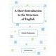 A Short Introduction to the Structure of English [単行本]