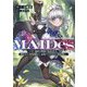 MAIDes―メイド、地獄の戦場に転送される。固有のゴミ収集魔法で、最弱クラスのまま人類最強に。 [単行本]