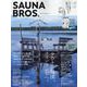 SAUNA BROS. vol.8（TOKYO NEWS MOOK） [ムックその他]