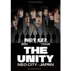 NCT 127／NCT 127 3RD TOUR 'NEO CITY : JAPAN - THE UNITY' [Blu-ray Disc]