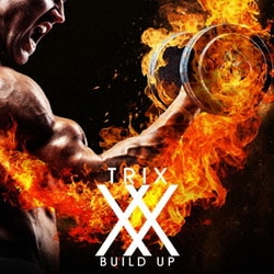 TRIX／BUILD UP