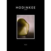 HODINKEE （ホディンキー ジャパン エディション） Vol.8 増刊特別版 2024年 08月号 [雑誌]