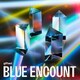BLUE ENCOUNT／gifted