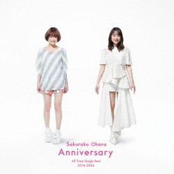 大原櫻子／オールタイムシングルベスト 2014-2024「Anniversary」