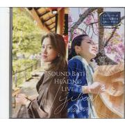 2024.3.24 SOUND BATH HEALING LIVE [ムックその他]