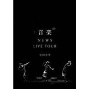 NEWS LIVE TOUR 2022 音楽