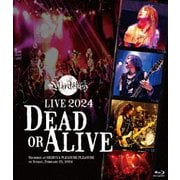 Live 2024 -Dead or Alive-