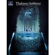 Thalasso hobbyer―The first collection of carefully selected works [単行本]