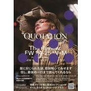 QUOTATION FASHION ISSUE The Review FW2024-25 W+M VOL.40(書籍) [単行本]
