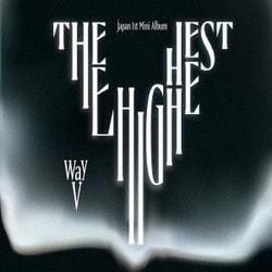 WayV／The Highest