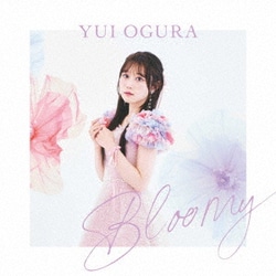 小倉唯／Bloomy