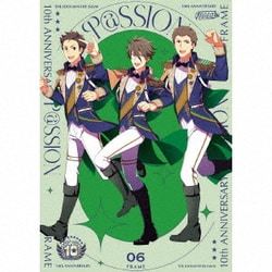 FRAME／THE IDOLM@STER SideM 10th ANNIVERSARY P@SSION 06 FRAME