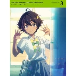 負けヒロインが多すぎる! 3 [Blu-ray Disc]