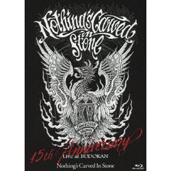 Nothing's Carved In Stone／Nothing's Carved In Stone 15th Anniversary Live at BUDOKAN [Blu-ray Disc]