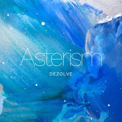 DEZOLVE／Asterism