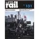 レイル〈No.131〉8620形蒸気機関車 越美北線余話 福井市の鉄道今昔 鹿児島市電と屋久島を巡る―THE rail [単行本]