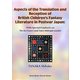 Aspects of the Translation and Reception of British Children's Fantasy Literature in Postwar Japan―With Special Emphasis on The Borrowers and Tom's Midnight Garden [単行本]