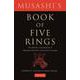 Musashi's Book of Five Rings－The Definitive Interpretation of Miyamoto Musashi's Classic Book of Strategy 新版 [単行本]