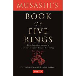 Musashi's Book of Five Rings－The Definitive Interpretation of Miyamoto Musashi's Classic Book of Strategy 新版 [単行本]