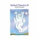 小泉今日子／Ballad Classics Ⅱ [アナログディスク]