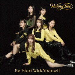 HUNNY BEE／Re:Start With Yourself/歌え!コ・モ・ド・テ・ポン!