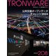 TRONWARE VOL.208－TRON ＆ オープン技術情報マガジン [単行本]