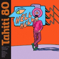 TAHITI 80／ハロー・ハロー