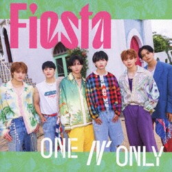 ONE N' ONLY／Fiesta