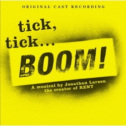 Original Cast Recording／「チック、チック...ブーン!」オリジナル・キャスト・レコーディング
