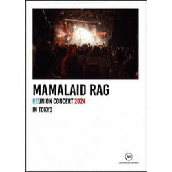 MAMALAID RAG／MAMALAID RAG REUNION CONCERT 2024 [DVD]