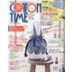 COTTON TIME (コットン タイム) 2024年 09月号 [雑誌]
